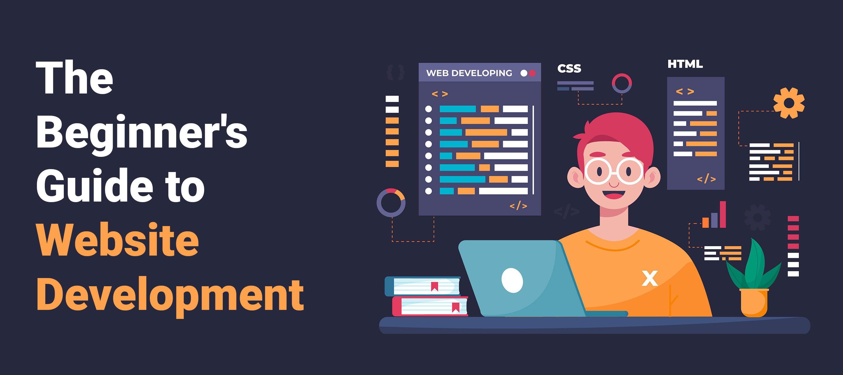 The Beginner’s Guide to Website Development