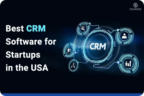 Best CRM Software for Startups in the USA