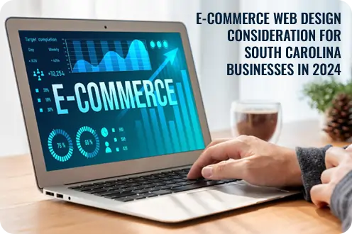E-commerce web design  for South Carolina businesses
