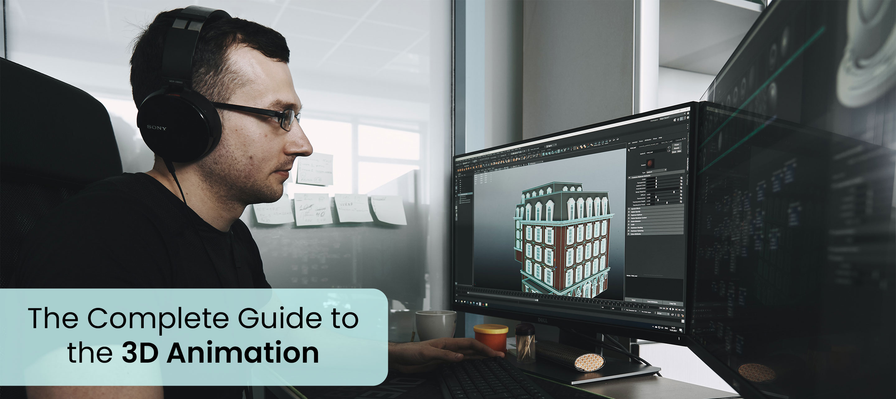 The Complete Guide to the 3D Animation Process