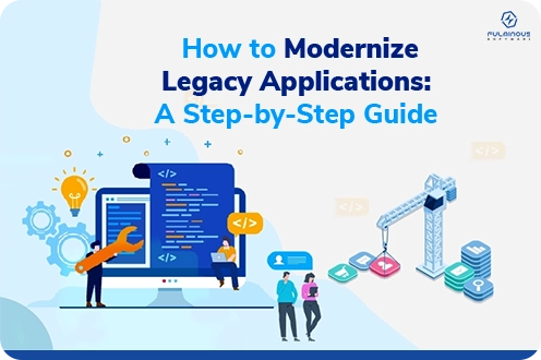 How to Modernize Legacy Applications