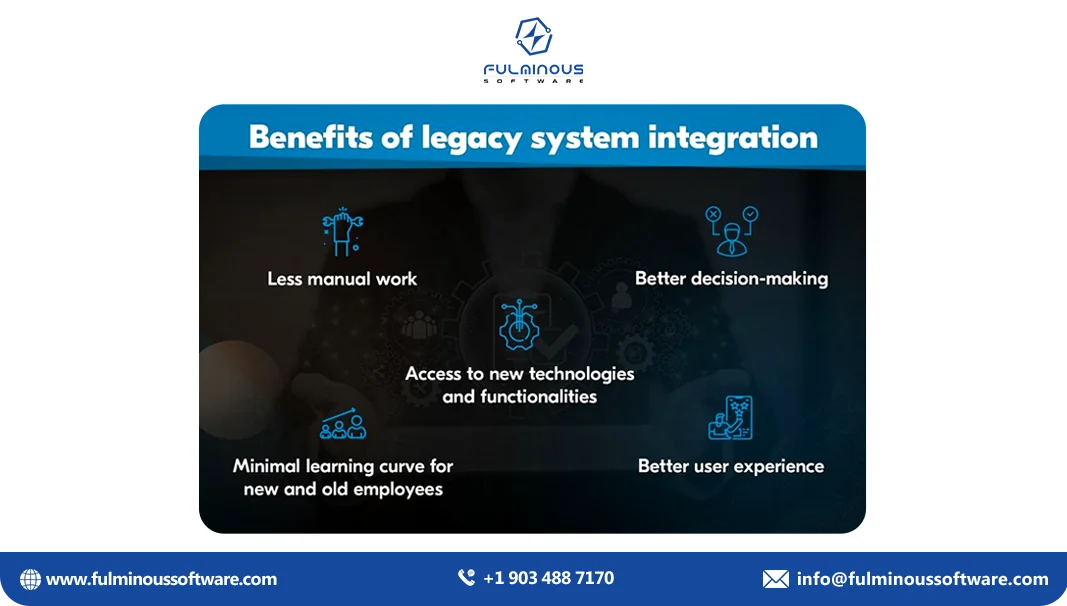 benefits of legacy system
