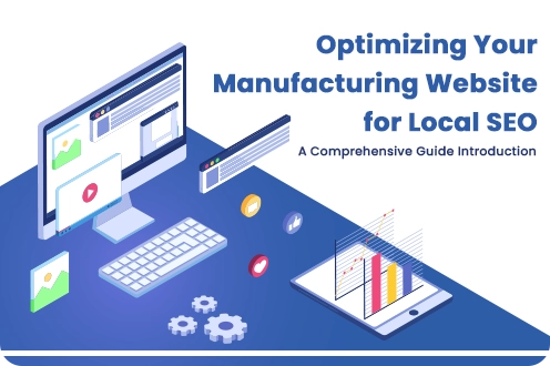 Manufacturing Website for Local SEO