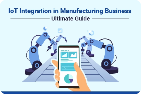 Iot Integration Manufacturing Guide