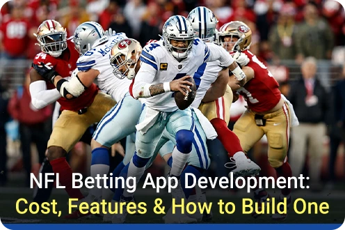 NFL Betting App Development: Cost, Features & How to Build One